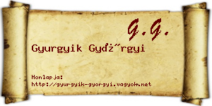 Gyurgyik Györgyi névjegykártya